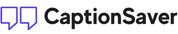 CaptionSaver - New SaaS Software
