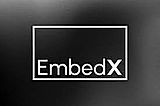 EmbedX