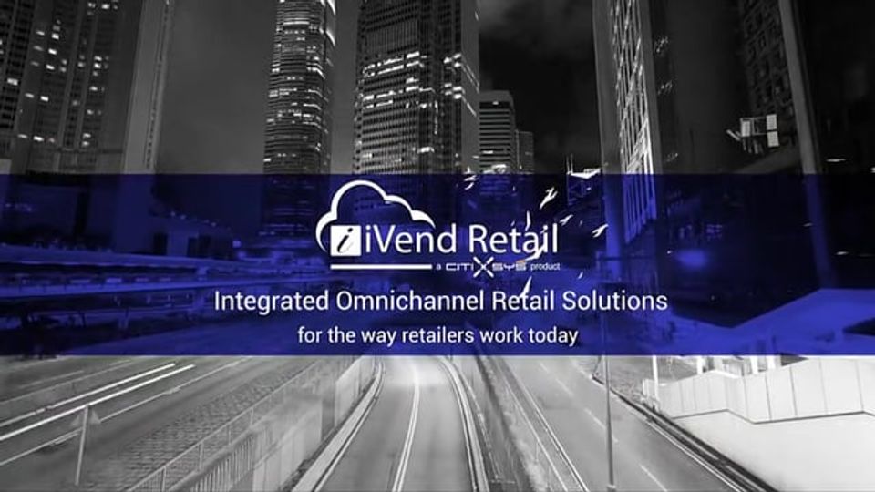 iVend Retail Omnichannel Story